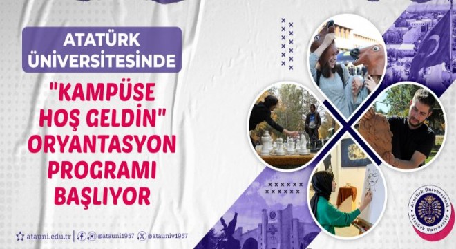 ATAUNİ'de ‘Kampüse Hoş Geldin' programı