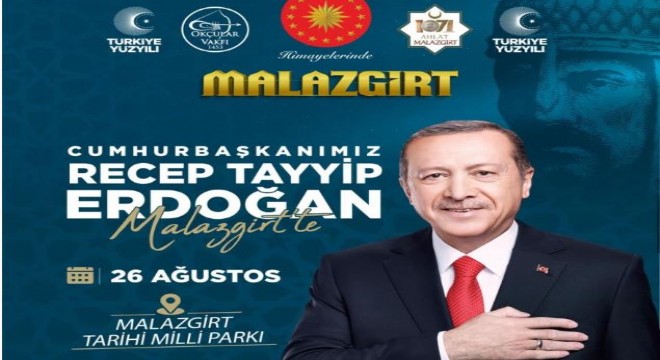 Ahlat ve Malazgirt Erdoğan'ı ağırlayacak
