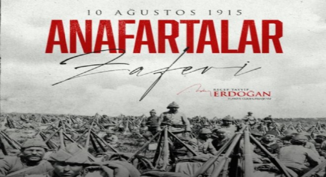 Anafartalar Zaferi 110'uncu yılında