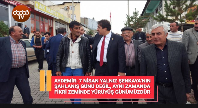 Aydemir: 'Şenkaya şahlanışı, bir diriliş destanı'