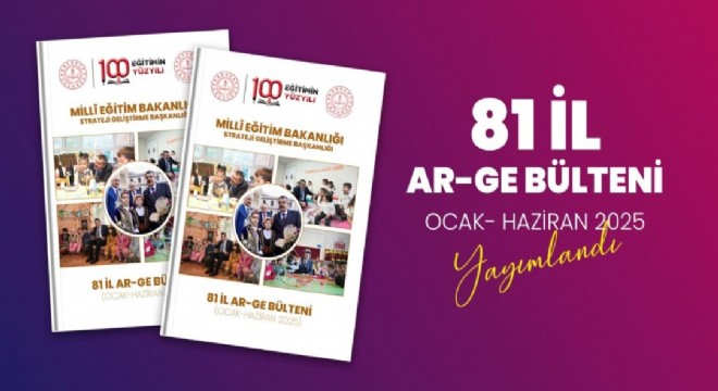 MEB 81 İlin AR-GE faaliyetlerini yayımladı